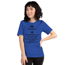 Load image into Gallery viewer, King Jesus - He Himself Short-Sleeve Unisex T-Shirt