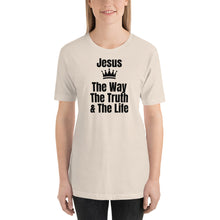 Load image into Gallery viewer, The Way, The Truth, &amp; The Life Short-Sleeve Unisex T-Shirt