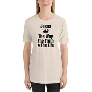 The Way, The Truth, & The Life Short-Sleeve Unisex T-Shirt