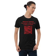 Load image into Gallery viewer, Jesus is the Christ Short-Sleeve Unisex T-Shirt