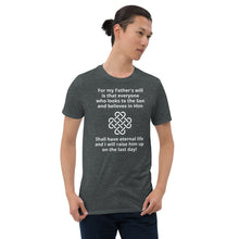 Load image into Gallery viewer, My Father&#39;s Will Short-Sleeve Unisex T-Shirt