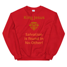 Load image into Gallery viewer, Salvation in no other Unisex Sweatshirt