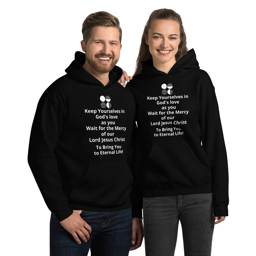 Keep Yourself in God's Love Unisex Hoodie