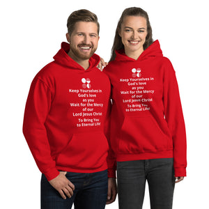 Keep Yourself in God's Love Unisex Hoodie