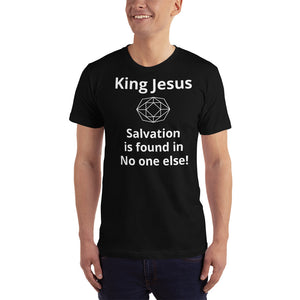 Salvation is found T-Shirt