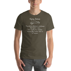 Therefore whoever confesses Short-Sleeve Unisex T-Shirt