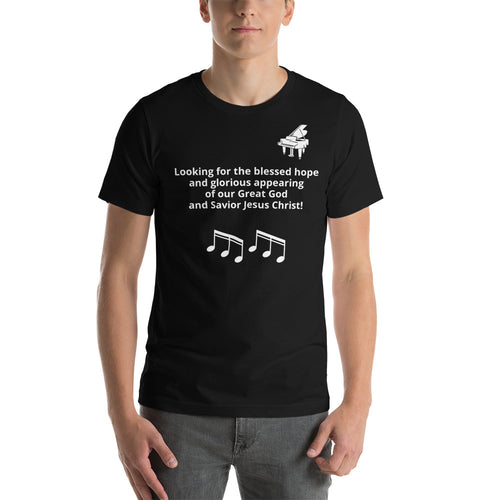 Blessed Hope - Piano Short-Sleeve Unisex T-Shirt