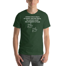 Load image into Gallery viewer, Unless one is born Short-Sleeve Unisex T-Shirt