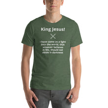Load image into Gallery viewer, I have come as a light Short-Sleeve Unisex T-Shirt