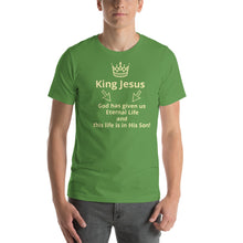 Load image into Gallery viewer, God has given us Eternal LifeShort-Sleeve Unisex T-Shirt