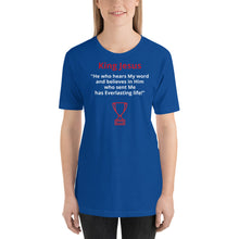 Load image into Gallery viewer, He who hears My Word Short-Sleeve Unisex T-Shirt